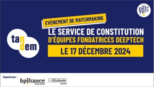 Soirée matchmaking avec le service Tandem de Bpifrance 